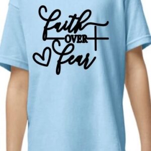 Faith over fear kids blue t-shirt