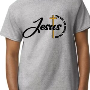 Jesus the way, truth & life t-shirt