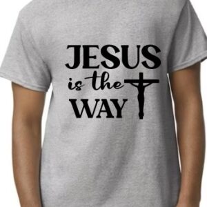 Jesus is the way t-shirt