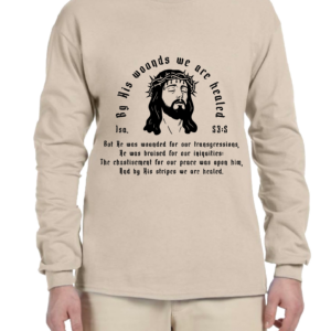 By His Wounds 3 long sleeve
